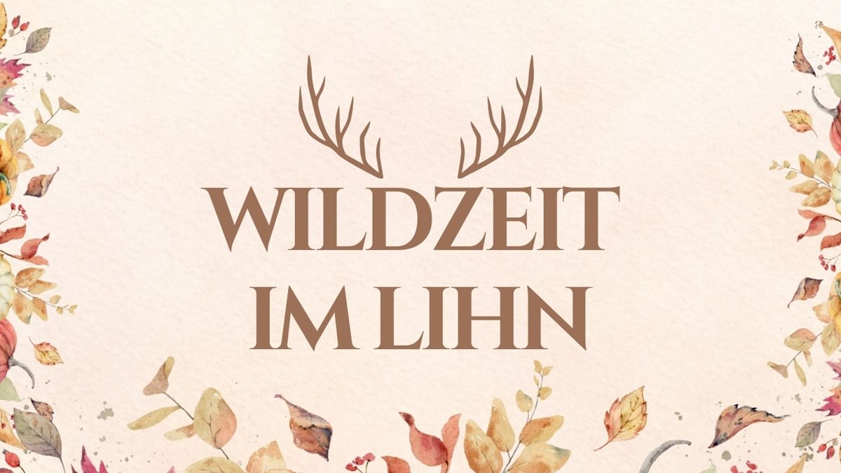 Wildzeit im Lihn